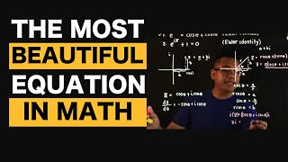 The Most Beautiful Equation in Math : The Euler Identity