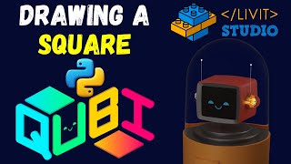 🎨 QUBI Python: Drawing a Square