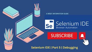 Selenium IDE | Part 5 | Debugging