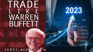 Trade Like Warren Buffett.  JAMES ALTUCHER #mayamanph