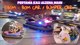 ALZENA PERTAMA KALI MAIN BOM BOM CAR | BUMPER CAR TIMEZONE | vlog Alzena #viral #parodianak