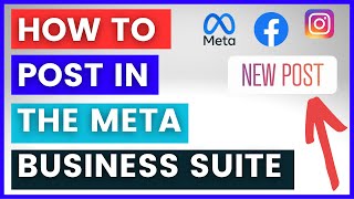 How To Post In The Meta Business Suite? [in 2023]