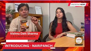 Introducing NariPanch- Ayurvedic Superfood for Women's Health Support | Dr Baldeep Kour