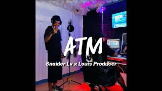 Snaider Lv - ATM (Prod. Louis Producer)