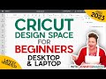 How to Use Cricut Design Space in 2023 on Desktop or Laptop! (Cricut Kickoff Lesson 3)