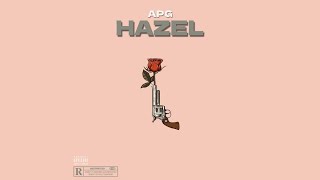 APG ft. GGN, Gunehgaar, Rambo, OG - Hazel (Official Music Visualiser)