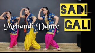 Sadi Gali | Mehandi Dance | Punjabi wedding dance | Choreography |Ripanpreet sidhu | Tanu weds Manu