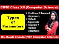 Types of Parameters | Functions in Python | Functions Class 12 Computer Science