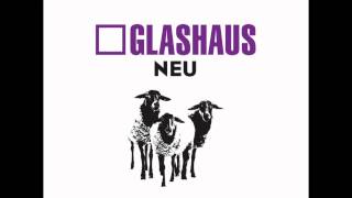 GLASHAUS - So tief drin (Official 3pTV)