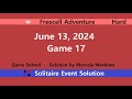 FreeCell Adventure Game #17 | June 13, 2024 Event | Hard