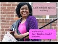 Intro to Lady Wisdom Speaks Academy | Wisdom Lifestyle | Living & Loving Well: Discovering You!