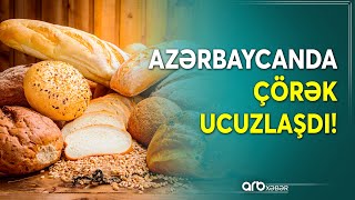 Azərbaycanda çörək ucuzlaşdı: Unun qiyməti kəskin düşüb