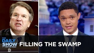 Filling the Swamp | The Daily Show