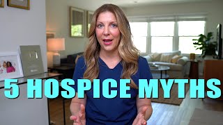 5 Hospice Misconceptions that are NOT true!