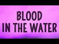 grandson - Blood // Water (Lyrics)