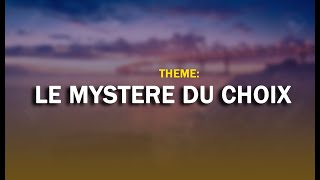 CAFÉ CHRÉTIEN : Les mystères du choix 1