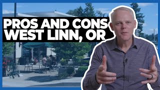 The Pros and Cons about Living in West Linn Oregon in 2021 | Moving to West Linn OR