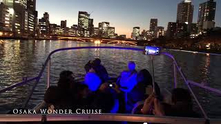 Osaka Wonder Cruise @ 5 pm