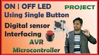 #1: Switch interfacing | AVR tutorials | Atmega16 Microcontroller | Button interfacing | Embedded C