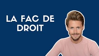 FAC DE DROIT : ÇA MARCHE COMMENT ?