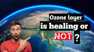 Current Stats of Ozone Layers What is Ozone Depletion? Facts, causes and effects of Ozone by Hemant