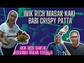 Inik Rich Masak Kaki Babi Crispy Patta / Akik Rich Santai Bersama Rakan Sekerja Di Kapal