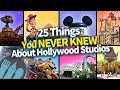 25 Secrets You Never Knew About Hollywood Studios