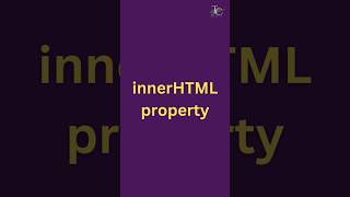 JavaScript Output techniques part 4 | innerHTML property | JavaScript Tutorial in 1 minutes #7