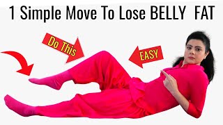Just One Simple Move To Reduce Belly Fat in 7 Days | Try It Now & Thank Me Later