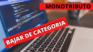 ☄️COMO BAJAR DE CATEGORIA MONOTRIBUTO#tutorialesafip