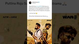 WAR 2 Confirmed | Hrithik Roshan Wishes Jr. NTR on his Birthday  | Siddharth Anand | Spy Universe ||