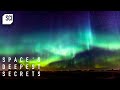 What Causes the Northern Lights?! | Space's Deepest Secrets | Science Channel