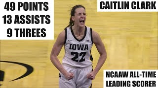 🔥Caitlin Clark CAREER-HIGH 49pts, Breaks All-Time Scoring Record In Iowa Hawkeyes Win | HIGHLIGHTS