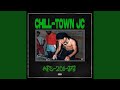 Chill-Town JC (feat. A-FS-201-973, Champagne & BiggMike)