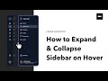 Interactive Sidebar in Figma: Expand/Collapse on Hover - Easy Tutorial