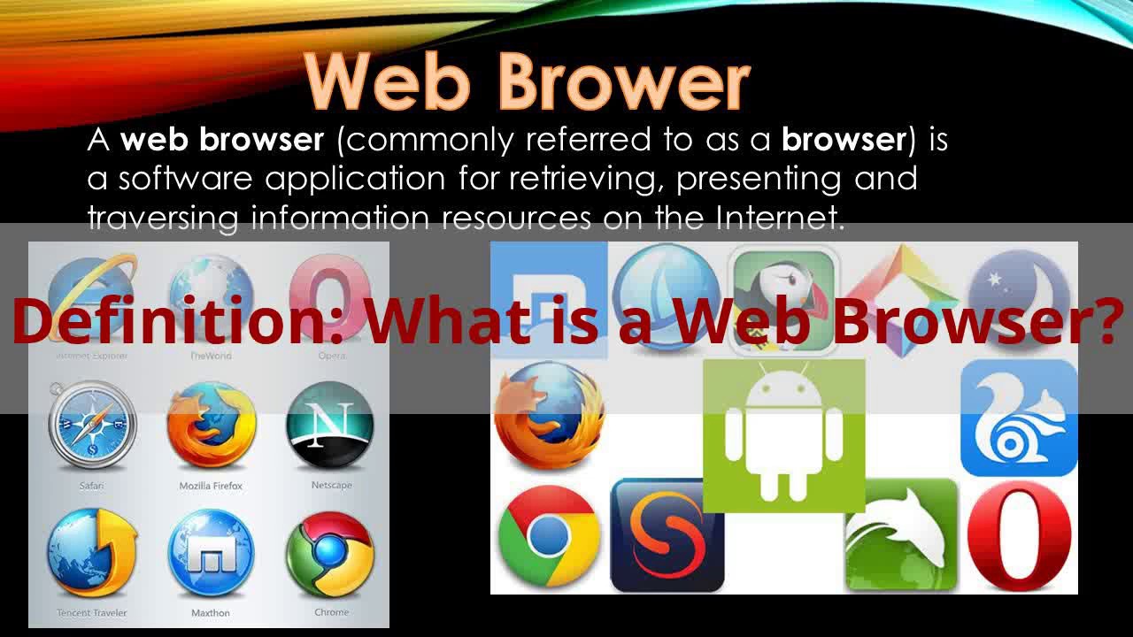 Definition: What Is A Web Browser? - YouTube