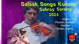 Baisak Bonga Kunami/SOHRAY SERENJ 2024/Lyrics -Mr Ganesh Kisku @SorenGawta