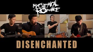 My Chemical Romance - Disenchanted ( Cover )