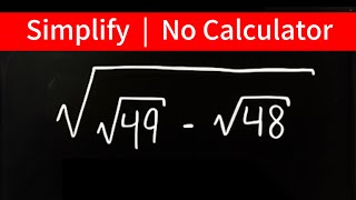 A Nice Square Root Math Simplification | Tricky Math Olympiad Question | No Calculator