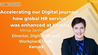 Accelerating our Digital journey; how global HR service was enhanced at Kemira I 4th HRcoreNORDIC