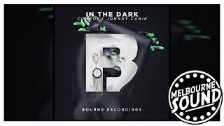 COMBO! x Johnny Canik - In The Dark [Bourne Recordings]