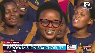 HOPE FOR AFRICA || BEROYA MISIION SDA CHOIR || ONDOKA UMESAMEHEWA