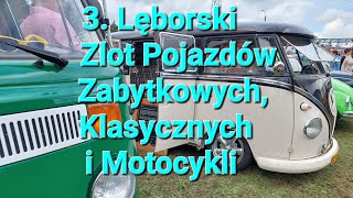 3. Lęborski Zlot Pojazdów Zabytkowych, Klasycznych i Motocykli