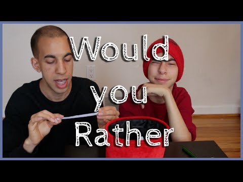 Would You Rather - YouTube