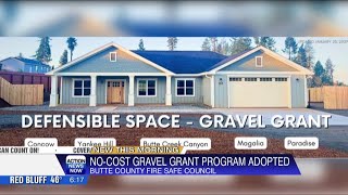 Butte County fire safety program taking over free gravel grant