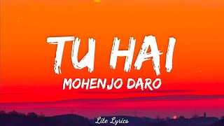Tu Hai (Lyrics) Full Song | A. R. Rahman, Sanah Moidutty | Javed Akhtar | A. R. Rahman