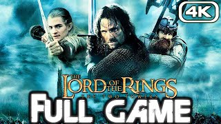 THE LORD OF THE RINGS TWO TOWERS Gameplay Walkthrough FULL GAME (4K 60FPS) No Commentary