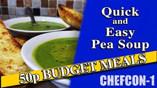 How to Make Simple Pea Soup – 50p Budget Meals | CHEFCON-1