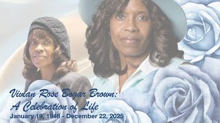 Vivian Rose Bogar-Brown: A Celebration of Life