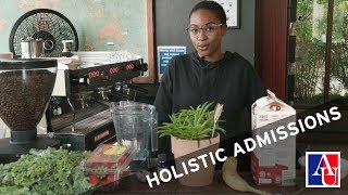 What AU Looks For: Holistic Admissions